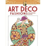 DOVER FARMS Adult Coloring Books: Fashion: Creative Haven Art Deco Fashions Coloring Book (Paperback)