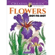 ARKADY ROYTMAN Adult Coloring Books: Flowers &amp; Plants Creative Haven Flowers Dot-To-Dot Coloring Book, (Paperback)