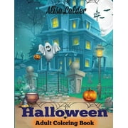 ALISA CALDER Adult Coloring Books: Halloween Coloring Book (Paperback)