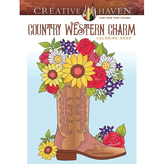 Adult Coloring Books: In the Country Creative Haven Country Western Charm Coloring Book, (Paperback)