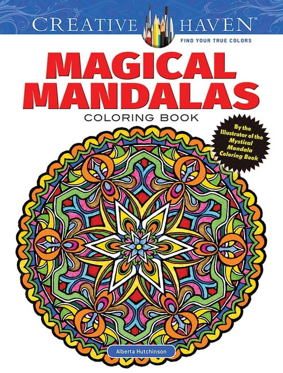 Adult Coloring Books: Mandalas Creative Haven Magical Mandalas Coloring  Book: By the Illustrator of the Mystical Mandala Coloring Book, (Paperback)  - Walmart.com, image size:984x1296