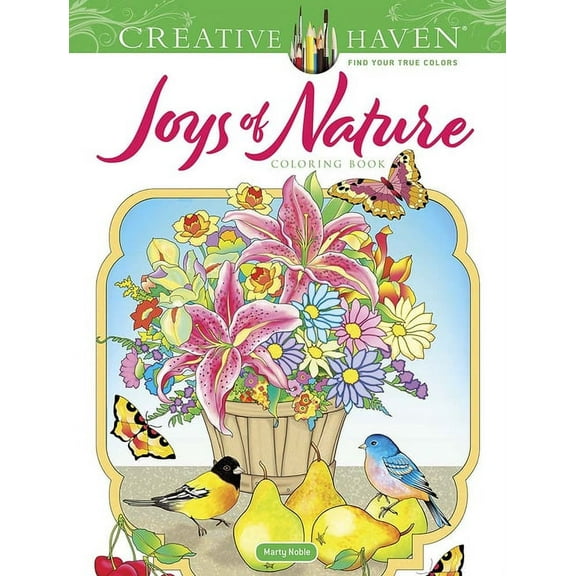 Adult Coloring Books: Nature Creative Haven Joys of Nature Coloring Book, (Paperback)