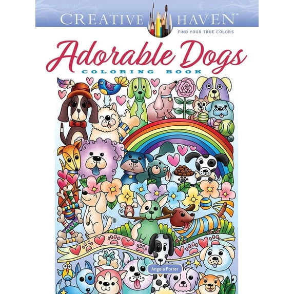 Adult Coloring Books: Pets Creative Haven Adorable Dogs Coloring Book, (Paperback)