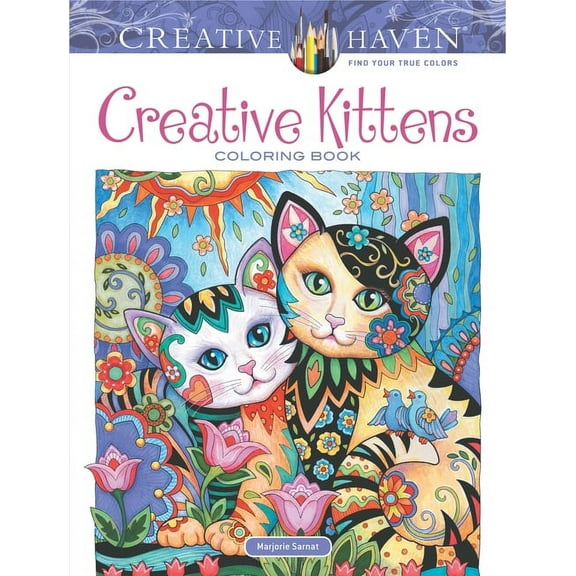 Adult Coloring Books: Pets Creative Haven Creative Kittens Coloring Book, (Paperback)