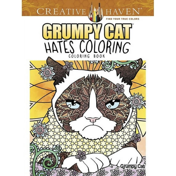 Adult Coloring Books: Pets Creative Haven Grumpy Cat Hates Coloring: Coloring Book, (Paperback)