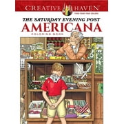 DOVER FARMS Adult Coloring Books: USA: Creative Haven the Saturday Evening Post Americana Coloring Book (Paperback)