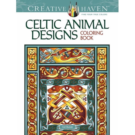 Adult Coloring Books: World & Travel Creative Haven Celtic Animal Designs Coloring Book, (Paperback)