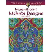 DOVER FARMS Adult Coloring Books: World &amp; Travel Creative Haven Magnificent Mehndi Designs Coloring Book, (Paperback)