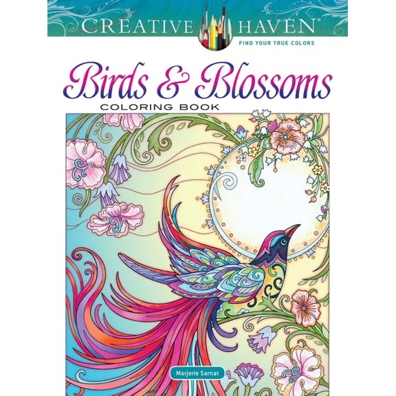Adult Coloring: Creative Haven Birds and Blossoms Coloring Book (Paperback)