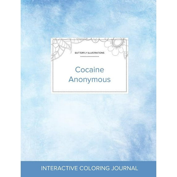 Adult Coloring Journal: Cocaine Anonymous (Butterfly Illustrations, Clear Skies) (Paperback)