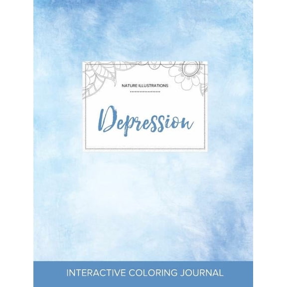 Adult Coloring Journal: Depression (Nature Illustrations, Clear Skies) (Paperback)