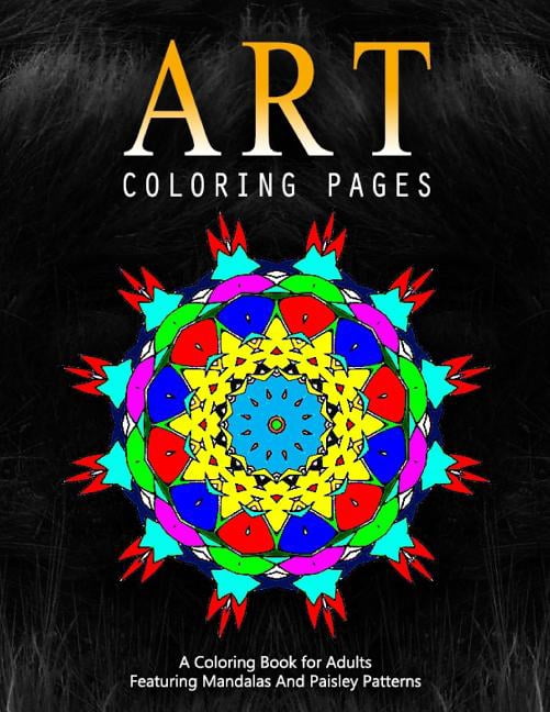 Adult Coloring Pages: ART COLORING PAGES - Vol.10: adult coloring pages (Paperback)