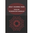 thumbnail image 1 of Adult Coloring Pages : Focus On Fifty-Nine Magnificent Mandalas (Paperback), 1 of 1