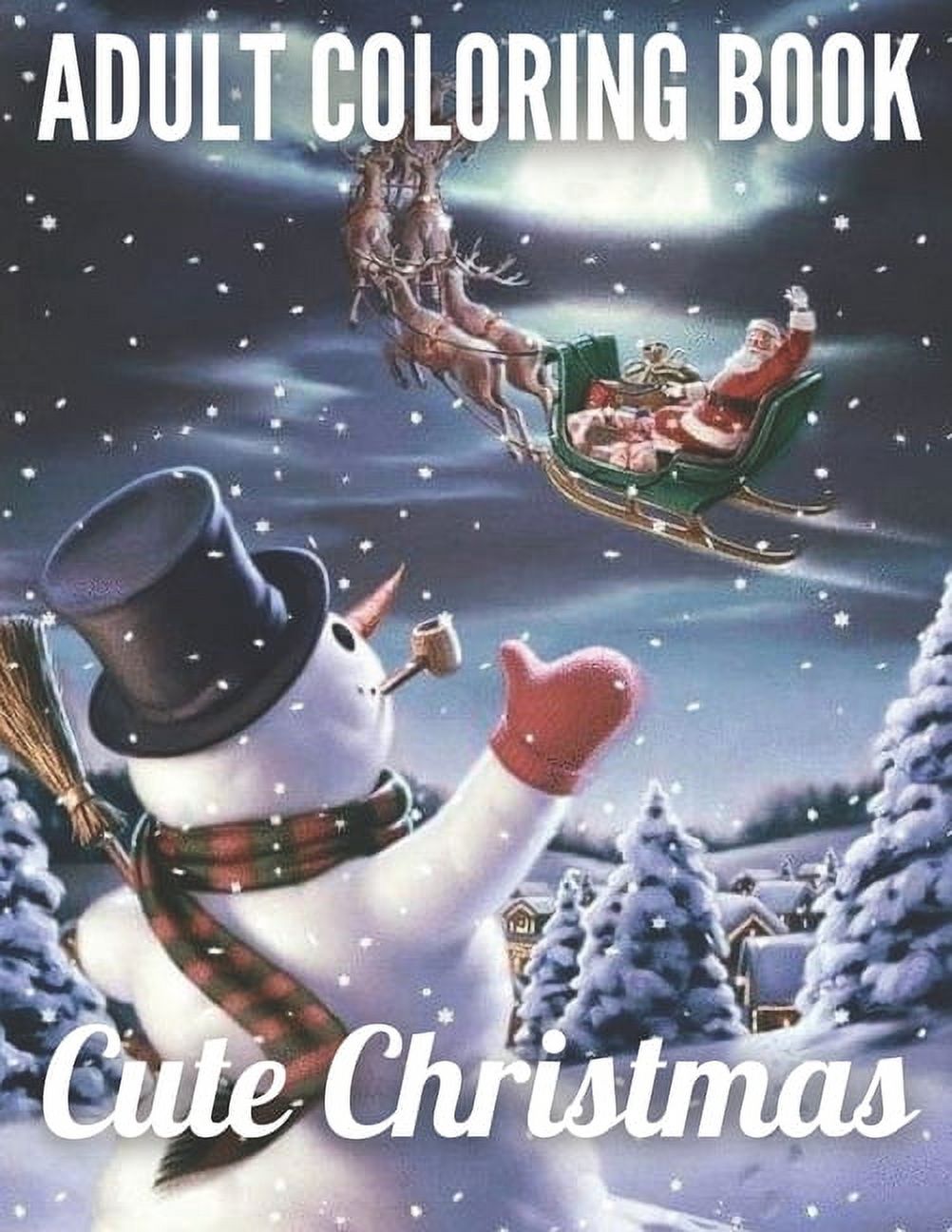 Adult Coloring book Cute Christmas : An Adult Coloring Book with ...