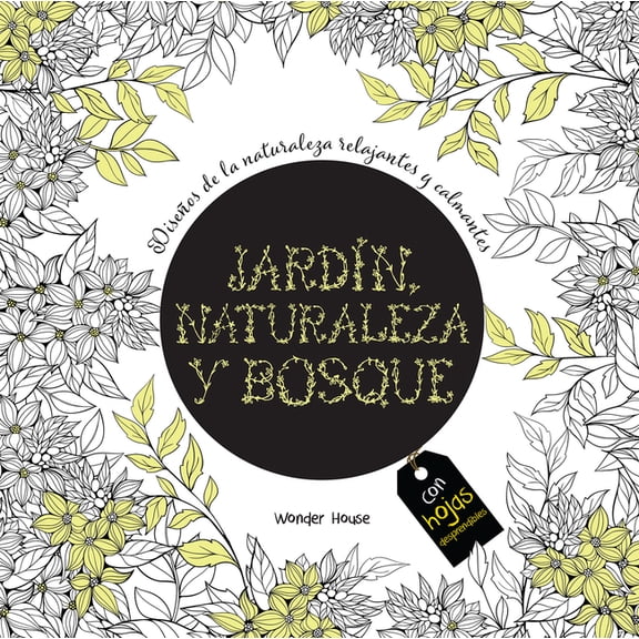 Adult Colouring Books Nature Garden and Forests - Spanish, (Paperback)