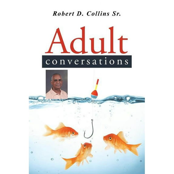 Adult Conversations (Paperback)