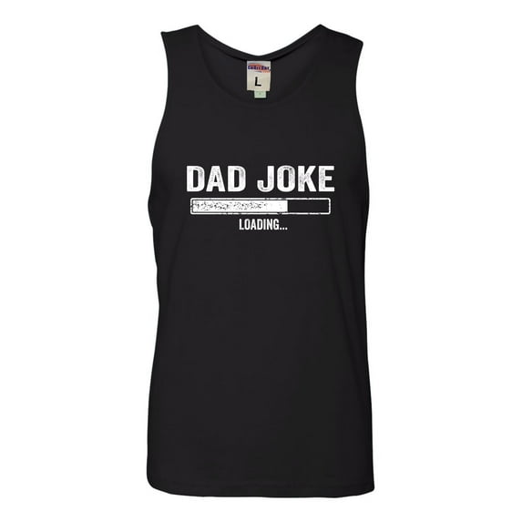 Adult Dad Joke Loading Funny Father's Day Sleeveless Tank Top Cotton T-Shirt