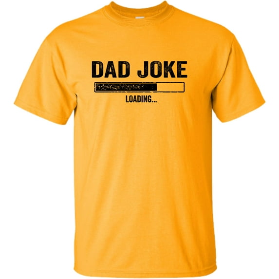 Adult Dad Joke Loading Funny Father's Day T-Shirt