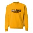 thumbnail image 1 of Adult Dadalorian His Way Is The Only Way Funny Dad Gift Sweatshirt Crewneck, 1 of 1