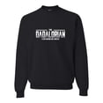 thumbnail image 1 of Adult Dadalorian His Way Is The Only Way Funny Dad Gift Sweatshirt Crewneck, 1 of 1