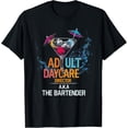 thumbnail image 1 of Adult Daycare Director Aka The Bartender T-Shirt men and women can wear, black, white, gifts, 1 of 4