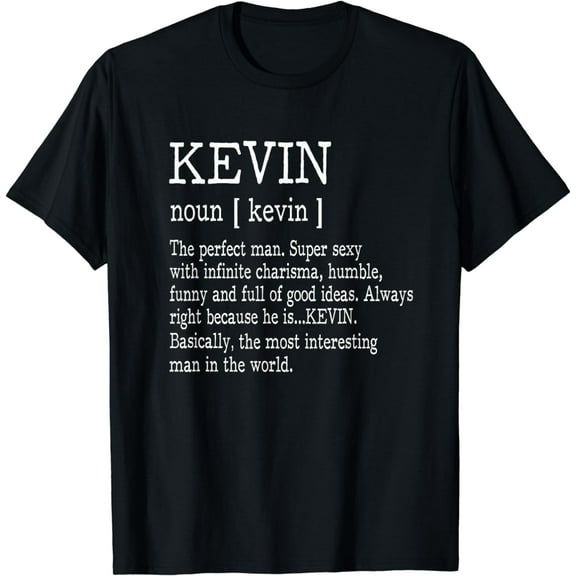 Adult Definition - First Name Kevin Men T-Shirt Funny
