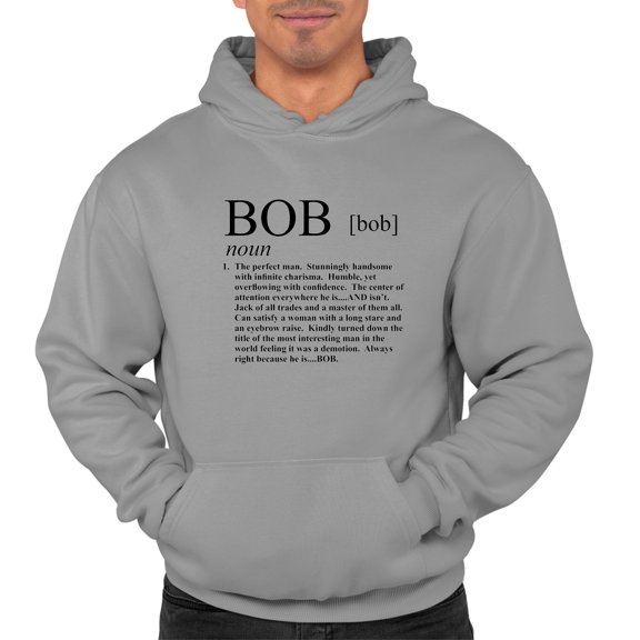 Adult Definition Of Bob Funny Sweatshirt Hoodie