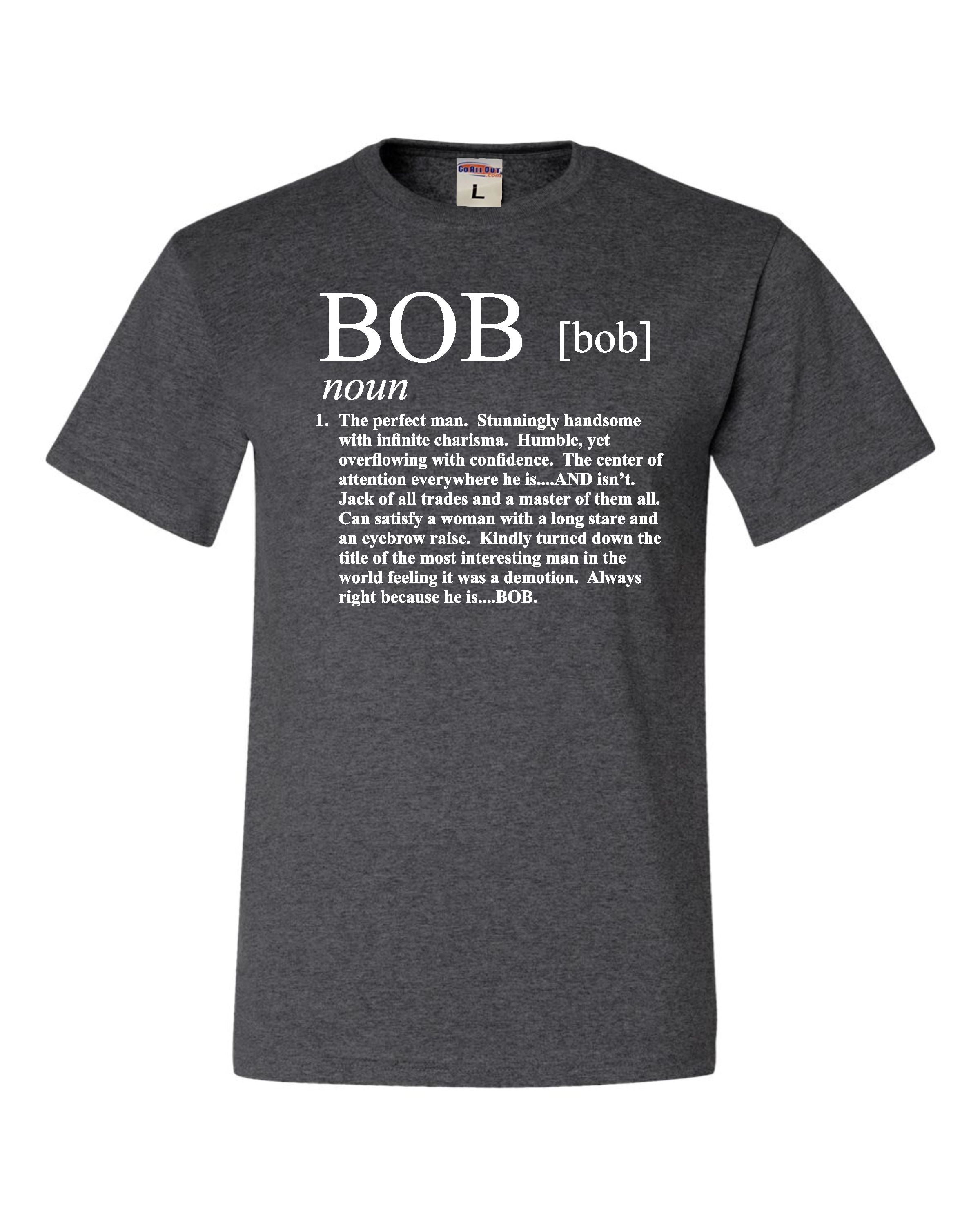 Bob t deals shirt