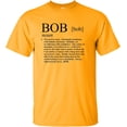thumbnail image 1 of Adult Definition Of Bob Funny T-Shirt, 1 of 1