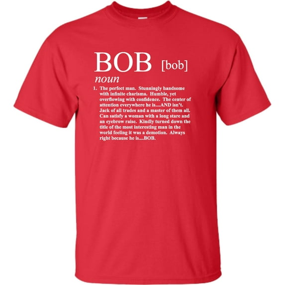 Adult Definition Of Bob Funny T-Shirt
