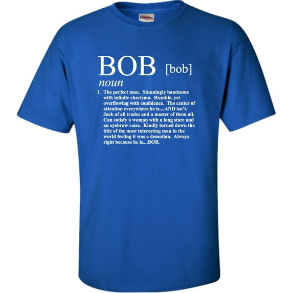 Adult Definition Of Bob Funny T-Shirt