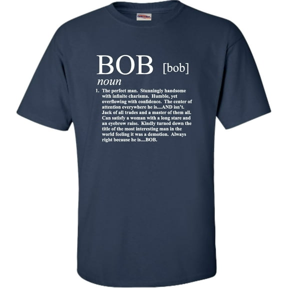 Adult Definition Of Bob Funny T-Shirt