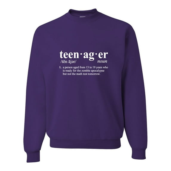 Adult Definition Of Teenager Funny Teen Sweatshirt Crewneck