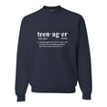 thumbnail image 1 of Adult Definition Of Teenager Funny Teen Sweatshirt Crewneck, 1 of 1