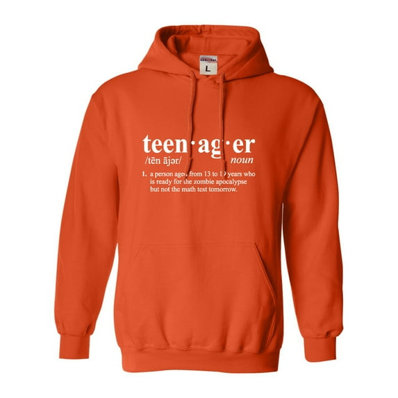 Adult Definition Of Teenager Funny Teen Sweatshirt Hoodie