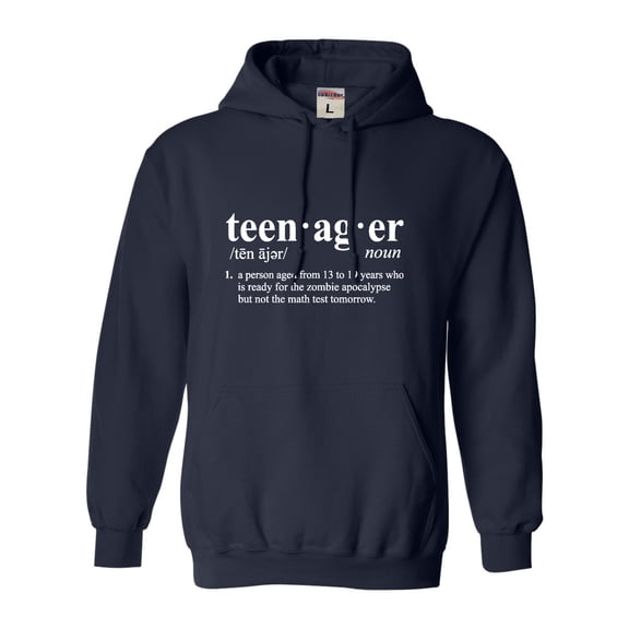 Adult Definition Of Teenager Funny Teen Sweatshirt Hoodie