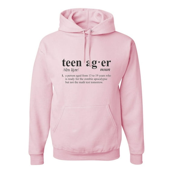Adult Definition Of Teenager Funny Teen Sweatshirt Hoodie