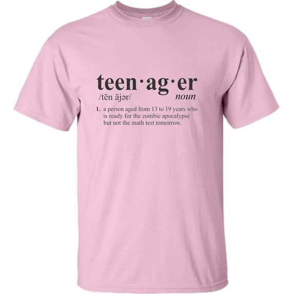Adult Definition Of Teenager Funny Teen T-Shirt