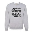 thumbnail image 1 of Adult Don't Talk Out Loud You Lower The IQ Sweatshirt Crewneck, 1 of 1