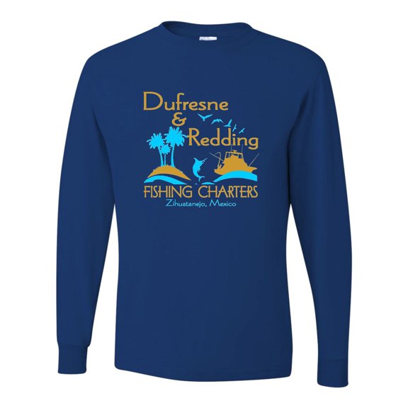 Adult Dufresne & Redding Fishing Charters Funny Long Sleeve T-Shirt