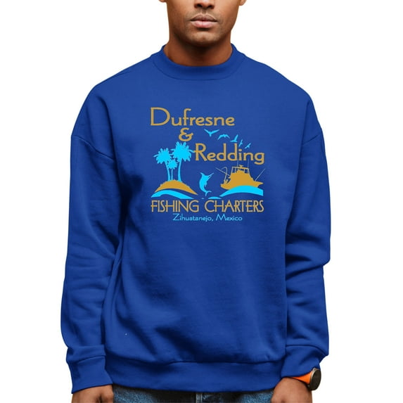 Adult Dufresne & Redding Fishing Charters Funny Sweatshirt Crewneck