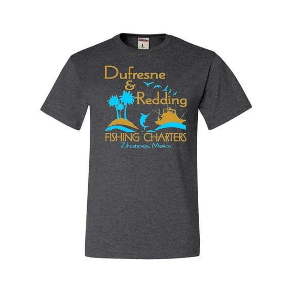 Adult Dufresne & Redding Fishing Charters Funny T-Shirt