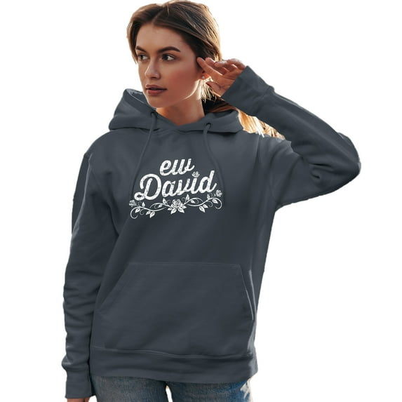 Adult Ew David Sweatshirt Hoodie