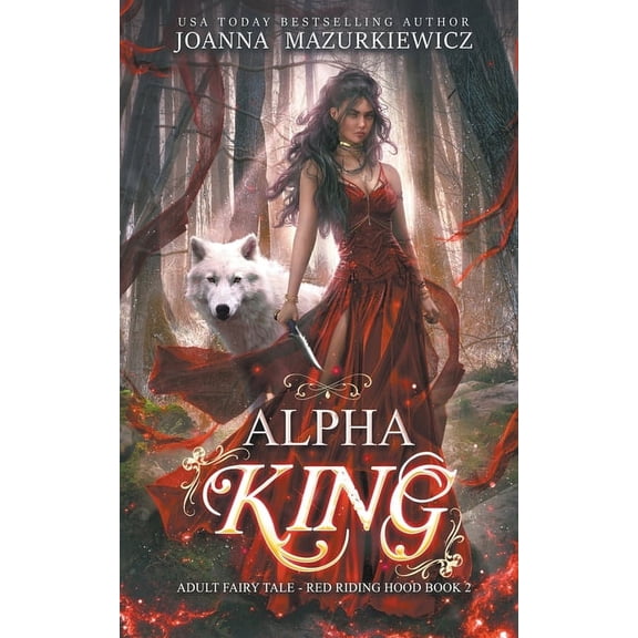 Adult Fairy Tale Romance, Red Riding Hoo Alpha King, (Paperback)