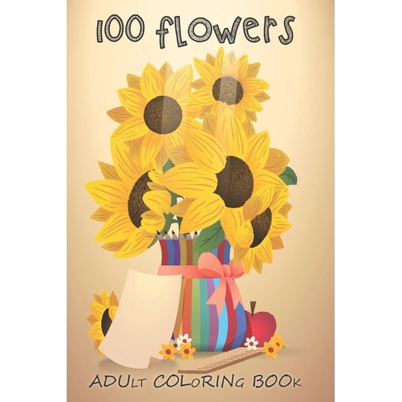 Adult Flower Coloring Book: Journal - Notebook gifts, inspirational coloring books for adults, best colored pencils, advanced coloring books (Paperback)