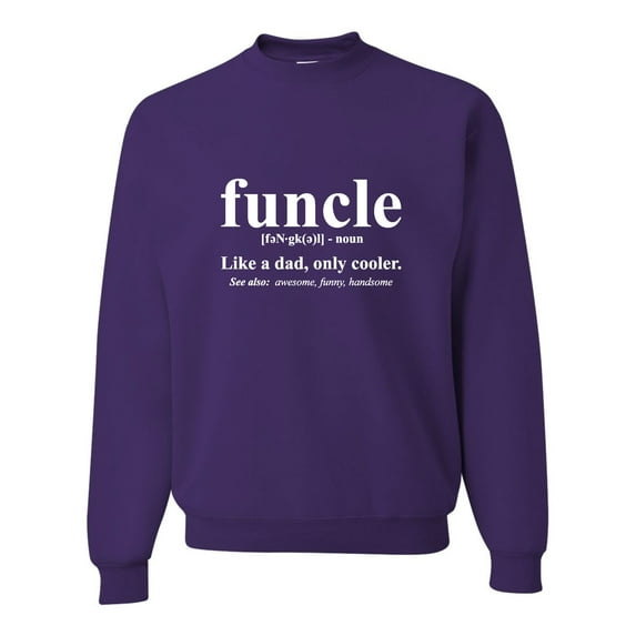 Adult Funcle Funny Uncle Sweatshirt Crewneck