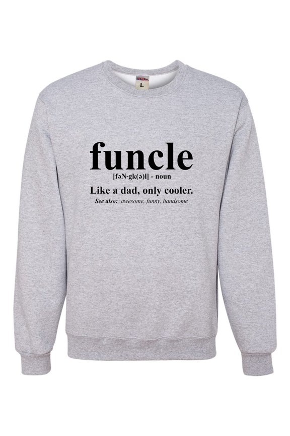 Adult Funcle Funny Uncle Sweatshirt Crewneck