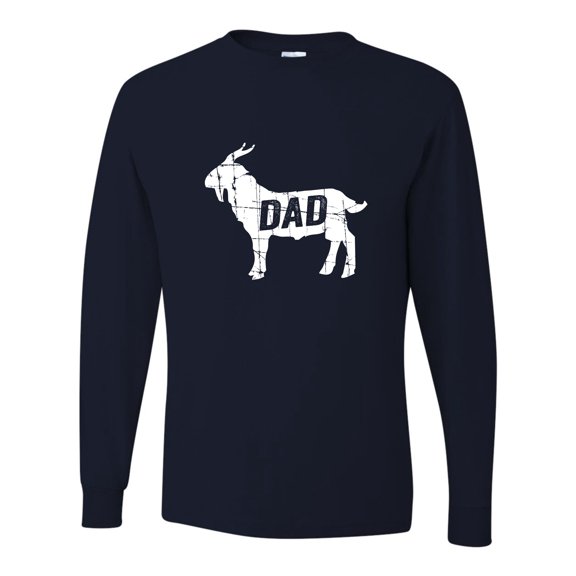 Adult GOAT Dad Greatest Of All Time Funny Father's Day Long Sleeve T-Shirt