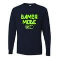 thumbnail image 1 of Adult Gamer Mode On Funny Gaming Long Sleeve T-Shirt, 1 of 1