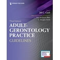 thumbnail image 1 of Pre-Owned Adult-Gerontology Practice Guidelines, 9780826173553, 0826173551, Paperback, Third Edition, New edition, 1 of 1